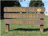Welcome to First Street Tot Lot Sign
